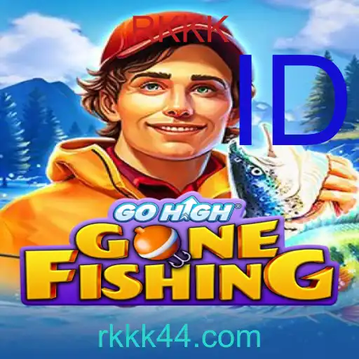 GoHighGoneFishing - RKKK